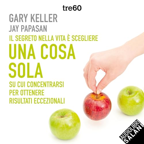 Una cosa sola Audiolibro Por Gary Keller, Jay Papasan arte de portada