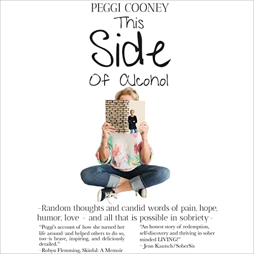 This Side of Alcohol Audiobook By Peggi Cooney cover art