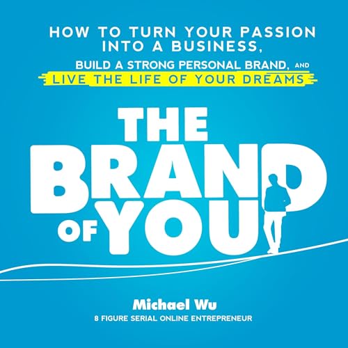 The Brand of You Audiolibro Por Michael Wu arte de portada