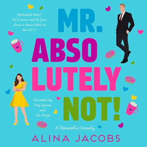 Mr. Absolutely Not! Audiolibro Por Alina Jacobs arte de portada