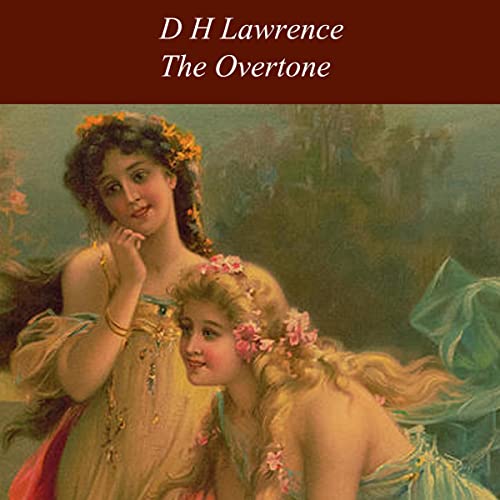 The Overtone Audiolibro Por D.H. Lawrence arte de portada