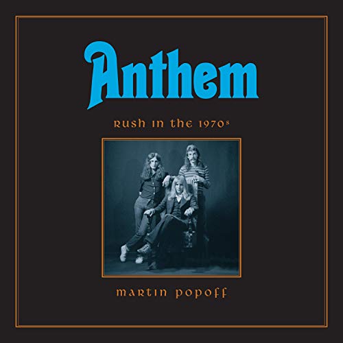 Anthem: Rush in the 1970s Audiolibro Por Martin Popoff arte de portada