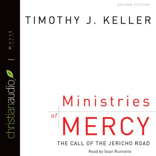 Ministries of Mercy Audiobook By Timothy Keller cover art