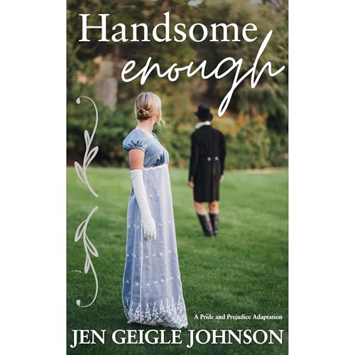 Handsome Enough Audiolibro Por Jen Geigle Johnson arte de portada