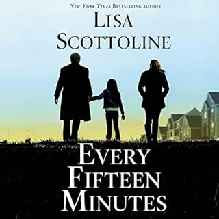 Every Fifteen Minutes Audiolibro Por Lisa Scottoline arte de portada