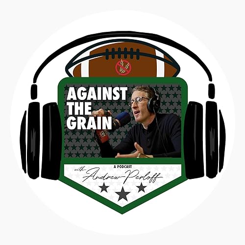 Against The Grain Football Podcast Podcast Por The Dan Patrick Show arte de portada