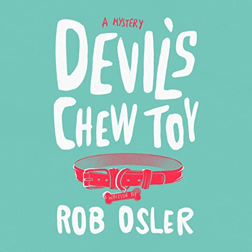 Devil's Chew Toy cover art