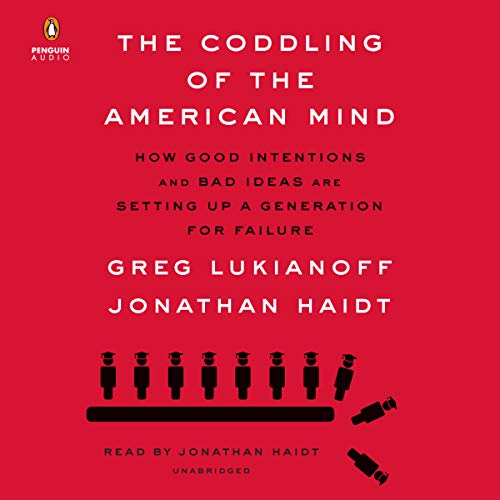 Couverture de The Coddling of the American Mind