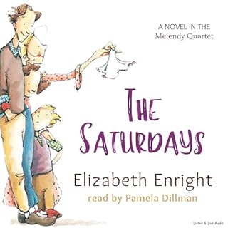 The Saturdays Audiobook By Elizabeth Enright cover art