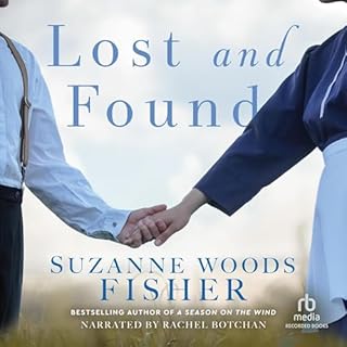 Lost and Found Audiobook By Suzanne Woods Fisher cover art