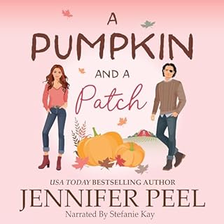 A Pumpkin and a Patch Audiobook By Jennifer Peel cover art