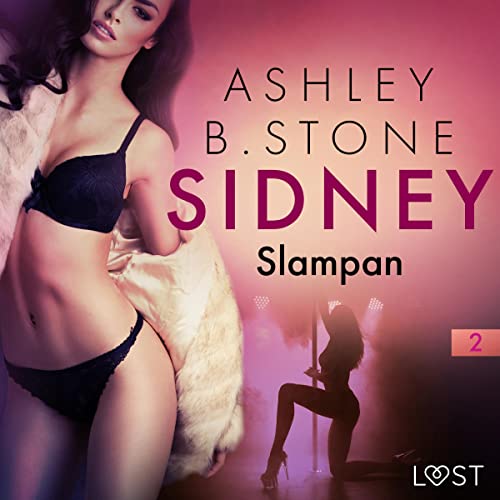 Sidney 2: Slampan – erotisk novell Audiolivro Por Ashley B. Stone, Susanne Blanc capa