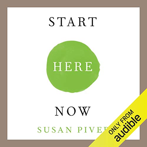 Start Here Now Audiolibro Por Susan Piver arte de portada