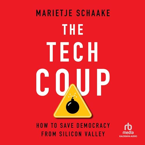 The Tech Coup Audiolibro Por Marietje Schaake arte de portada