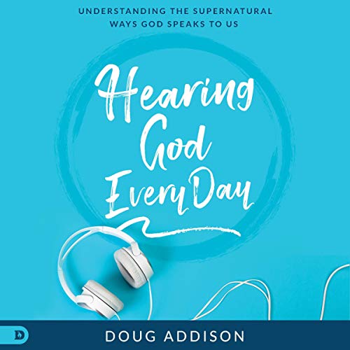 Hearing God Every Day Audiolivro Por Doug Addison capa