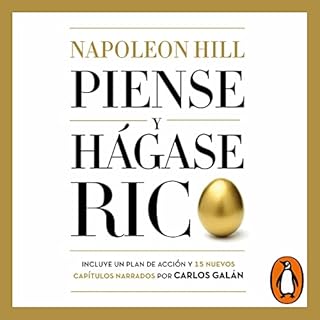 Piense y hágase rico [Think and Grow Rich] Audiolibro Por Napoleon Hill, Carlos Galán, Alfonso Barguñ&oa