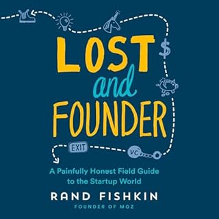 Lost and Founder Audiobook By Rand Fishkin cover art