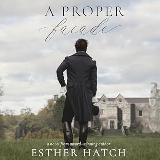 A Proper Facade Audiobook By Esther Hatch cover art