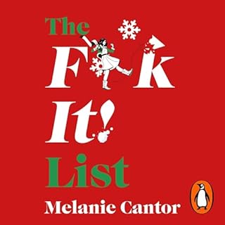 The F**k It! List Audiobook By Melanie Cantor cover art