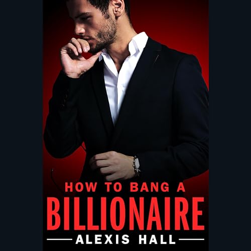 How to Bang a Billionaire cover art