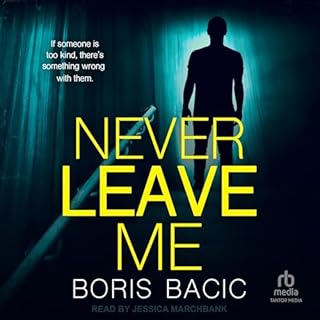 Never Leave Me Audiolibro Por Boris Bacic arte de portada