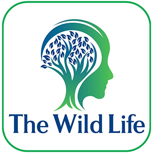 The Wild Life Podcast cover art