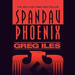 Spandau Phoenix Audiobook By Greg Iles cover art