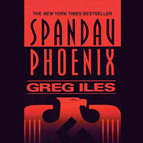 Spandau Phoenix Audiobook By Greg Iles cover art