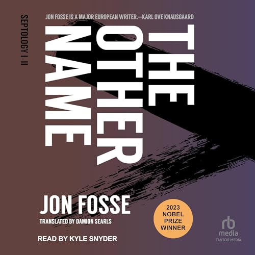 The Other Name Audiolivro Por Jon Fosse, Damion Searls - translator capa