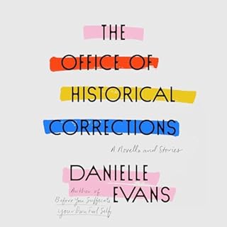 The Office of Historical Corrections Audiolibro Por Danielle Evans arte de portada