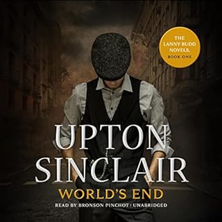 World’s End Audiobook By Upton Sinclair cover art