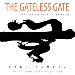 The Gateless Gate Audiobook By Koun Yamada cover art