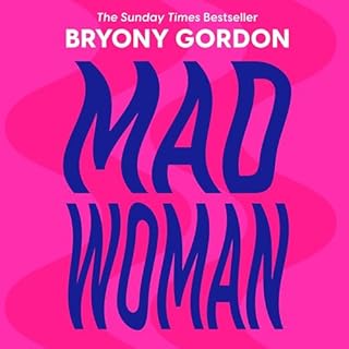 Mad Woman Audiolibro Por Bryony Gordon arte de portada