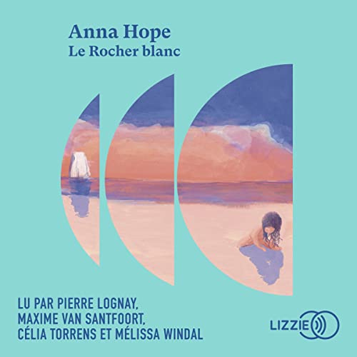 Le Rocher blanc Audiobook By Anna Hope cover art