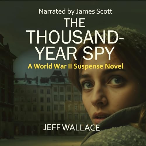 The Thousand-Year Spy cover art