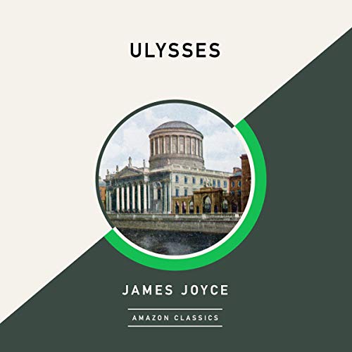 Ulysses (AmazonClassics Edition) Audiolibro Por James Joyce arte de portada