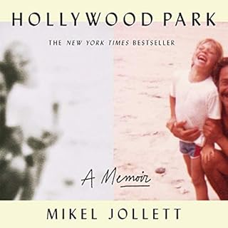 Hollywood Park Audiobook By Mikel Jollett cover art