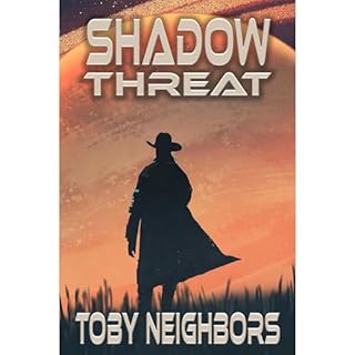 Shadow Threat Audiobook By Toby Neighbors cover art