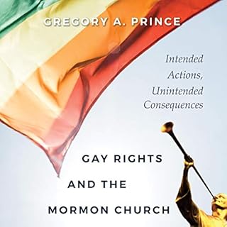 Gay Rights and the Mormon Church Audiolibro Por Gregory A. Prince arte de portada