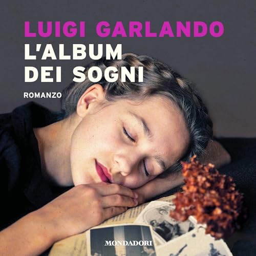 L'album dei sogni Audiolivro Por Luigi Garlando capa