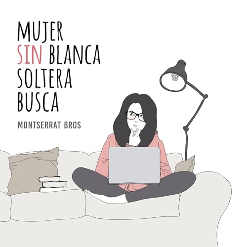 Mujer sin blanca soltera busca [Single Penniless Woman Looking For] cover art