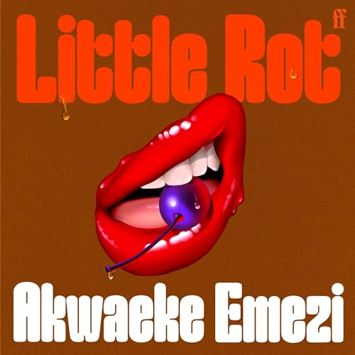 Little Rot Audiolibro Por Akwaeke Emezi arte de portada