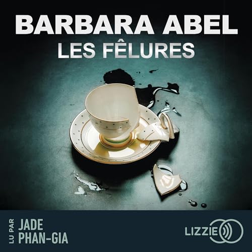 Les fêlures cover art