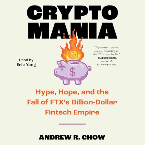 Cryptomania Audiolibro Por Andrew R. Chow arte de portada