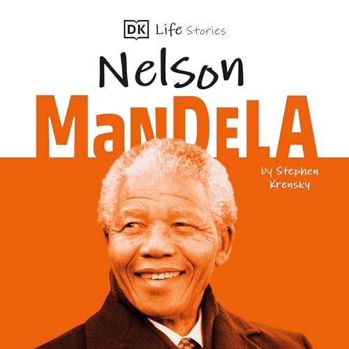 DK Life Stories: Nelson Mandela Audiobook By Stephen Krensky cover art