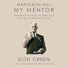 Napoleon Hill, My Mentor cover art