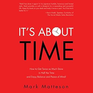 It's About Time Audiobook By Mark Matteson cover art