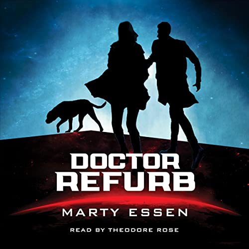 Doctor Refurb Audiobook By Marty Essen cover art