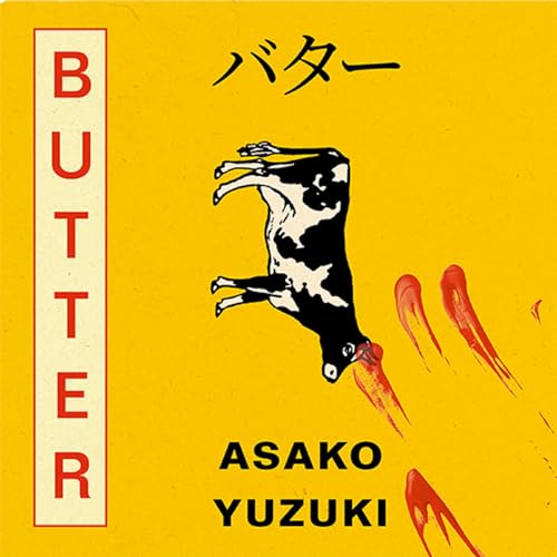 Butter Audiolibro Por Asako Yuzuki arte de portada