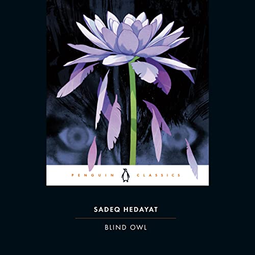 Blind Owl Audiolibro Por Sadeq Hedayat, Sassan Tabatabai - translator introduction arte de portada